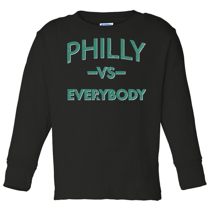 Philly Vs Everybody Toddler Long Sleeve Shirt