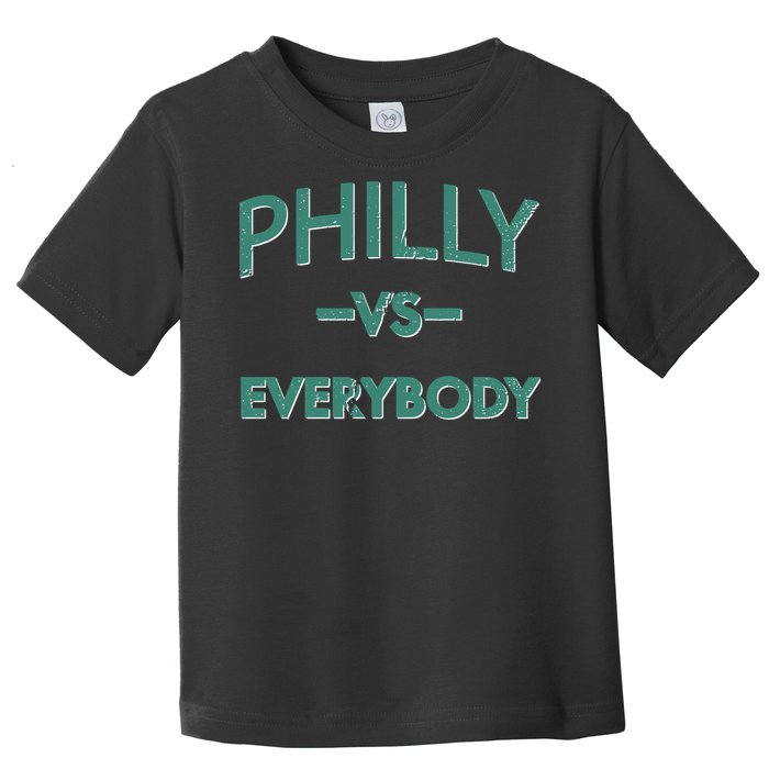 Philly Vs Everybody Toddler T-Shirt