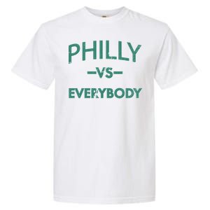 Philly Vs Everybody Garment-Dyed Heavyweight T-Shirt