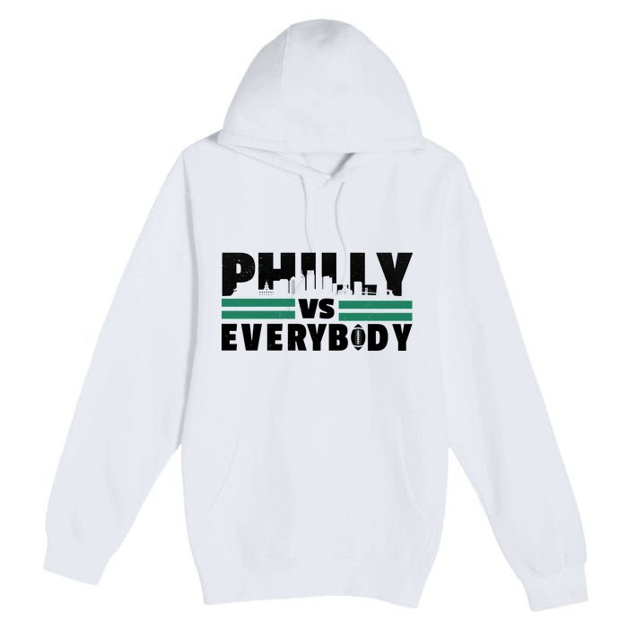 Philly Vs Everybody City Logo Premium Pullover Hoodie