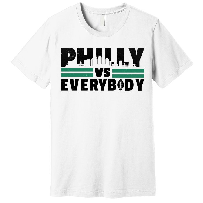 Philly Vs Everybody City Logo Premium T-Shirt