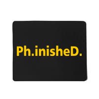 Phinished PHD Mousepad