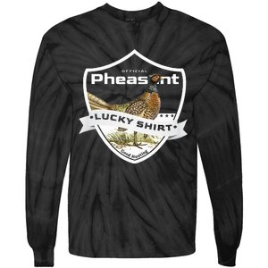 Pheasant Hunter Lucky For Pheasant Hunting Tie-Dye Long Sleeve Shirt