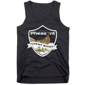 Pheasant Hunter Lucky For Pheasant Hunting Tank Top