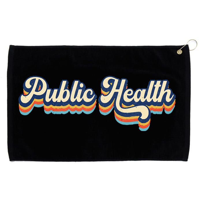 Public Health Life Appreciation Healthcare Worker Vintage Grommeted Golf Towel