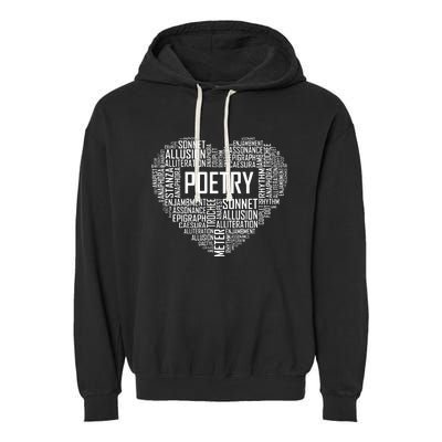 Poetry Heart Lover Gift Poet Writing Poem Writer Gifts Garment-Dyed Fleece Hoodie