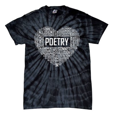 Poetry Heart Lover Gift Poet Writing Poem Writer Gifts Tie-Dye T-Shirt