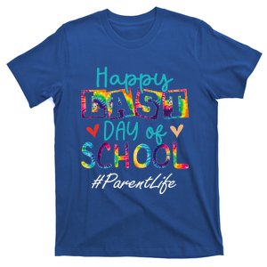 Parent Happy Last Day Of School Funny Graduation Meaningful Gift T-Shirt