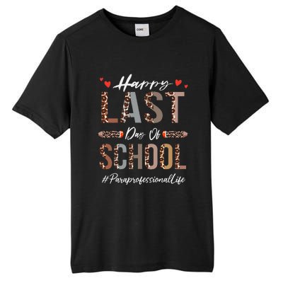 Paraprofessional Happy Last Day Of School Funny Leopard Tall Fusion ChromaSoft Performance T-Shirt