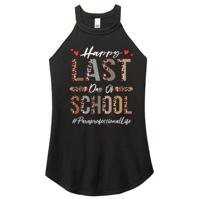 Paraprofessional Happy Last Day Of School Funny Leopard Women's Perfect Tri Rocker Tank