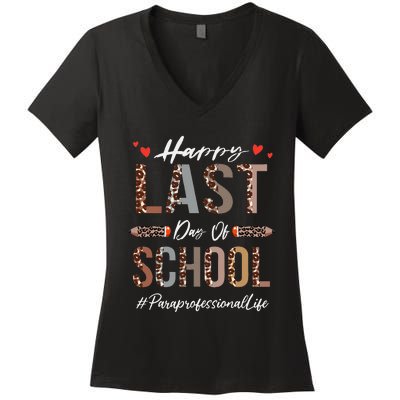 Paraprofessional Happy Last Day Of School Funny Leopard Women's V-Neck T-Shirt