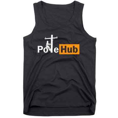 Pole Hub Lineman Line Worker Utility Pole Funny Lineman Fun Tank Top