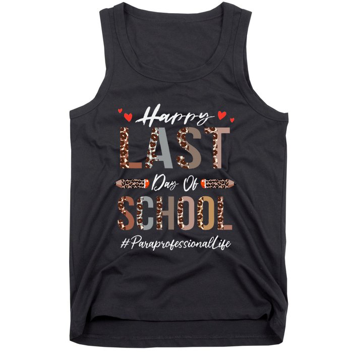 Paraprofessional Happy Last Day Of School Funny Leopard Tank Top