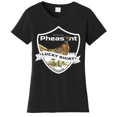 Pheasant Hunter Lucky Charm As Pheasant Hunting Vest Women's T-Shirt