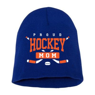 Proud Hockey Mom Cute Gift Cute Gift Orange Hockey Mom Funny Gift Short Acrylic Beanie