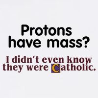 Protons Have Mass I Didn't Even Know They Were Catholic Cooling Performance Crew T-Shirt