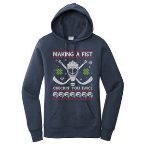 Playing Hockey Making A Fist Checking You Twice Ugly Gift Women's Pullover Hoodie