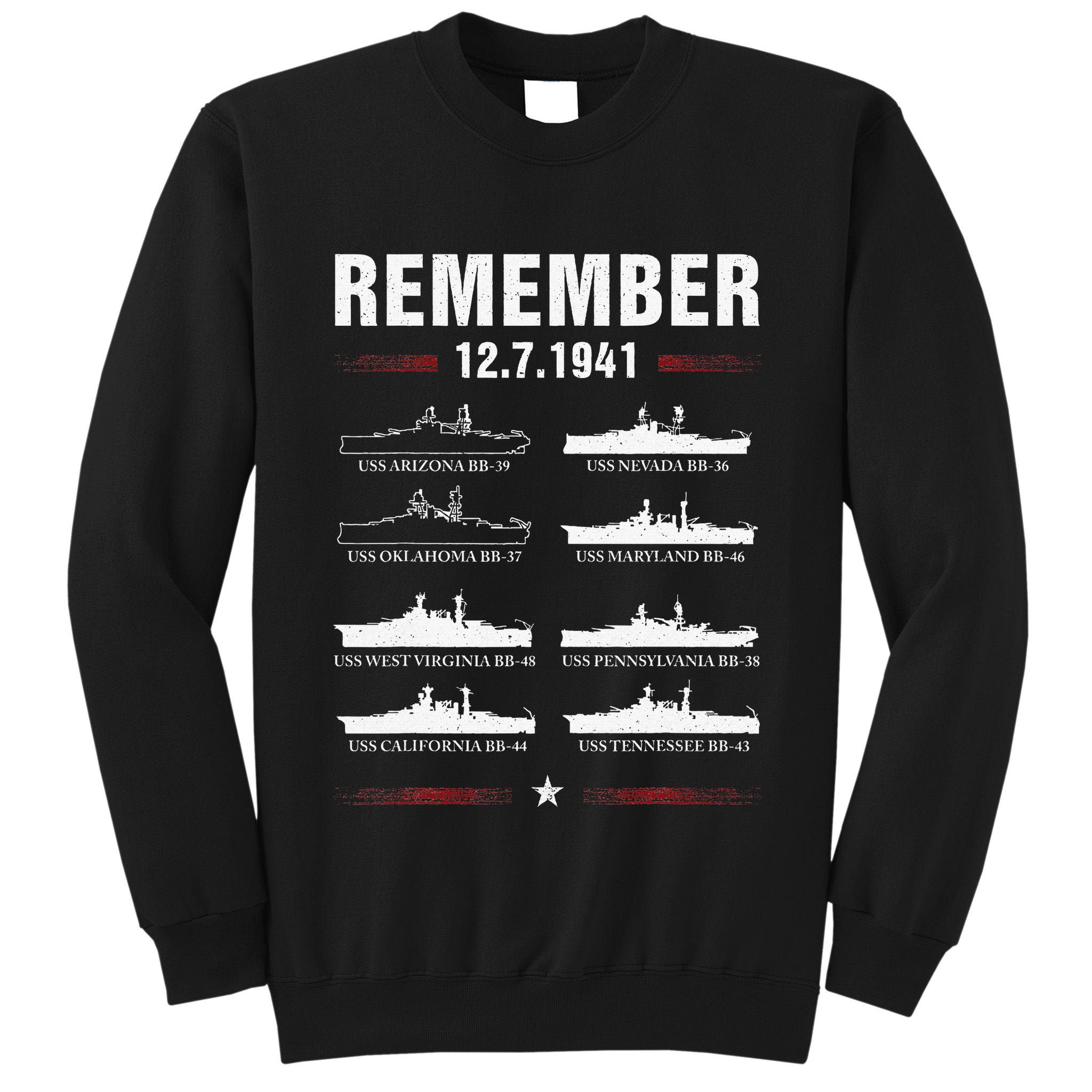 Pearl Harbor Memorial Day December 7th 1941 Wwii Tall Sweatshirt