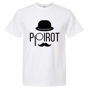 Poirot Hat Mustache Monocle Garment-Dyed Heavyweight T-Shirt