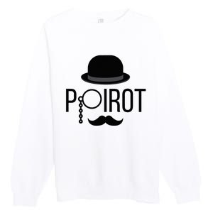 Poirot Hat Mustache Monocle Premium Crewneck Sweatshirt