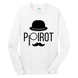 Poirot Hat Mustache Monocle Tall Long Sleeve T-Shirt