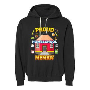 Proud Homeschool Memaw Dad Mom Family Kid Back To School Garment-Dyed Fleece Hoodie