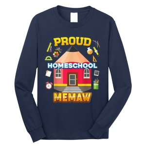 Proud Homeschool Memaw Dad Mom Family Kid Back To School Long Sleeve Shirt