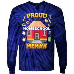 Proud Homeschool Memaw Dad Mom Family Kid Back To School Tie-Dye Long Sleeve Shirt