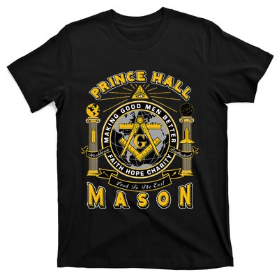 Prince Hall Mason Making Good Better Look To The East T-Shirt