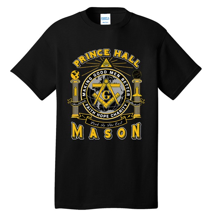 Prince Hall Mason Making Good Better Look To The East Tall T-Shirt