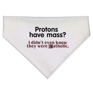 Protons Have Mass I Didnt Even Know They Were Catholic USA-Made Doggie Bandana