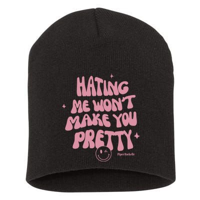 Piperrockelle Hating Me WonT Make You Pretty Short Acrylic Beanie