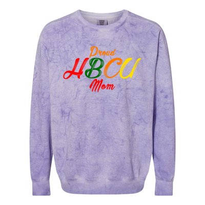 Proud Hbcu Mom Historically Black Colleges And Universities Gift Colorblast Crewneck Sweatshirt