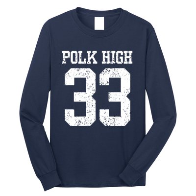 Polk High Number 33 Long Sleeve Shirt