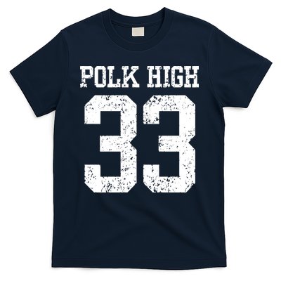 Polk High Number 33 T-Shirt