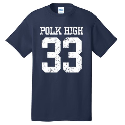 Polk High Number 33 Tall T-Shirt