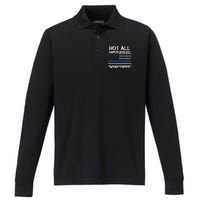 Police Hero Not All Superheroes Wear Capes Performance Long Sleeve Polo