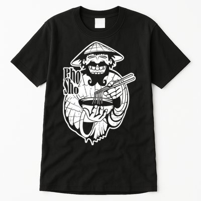 Pho Sho Funny Vietnamese Tall T-Shirt