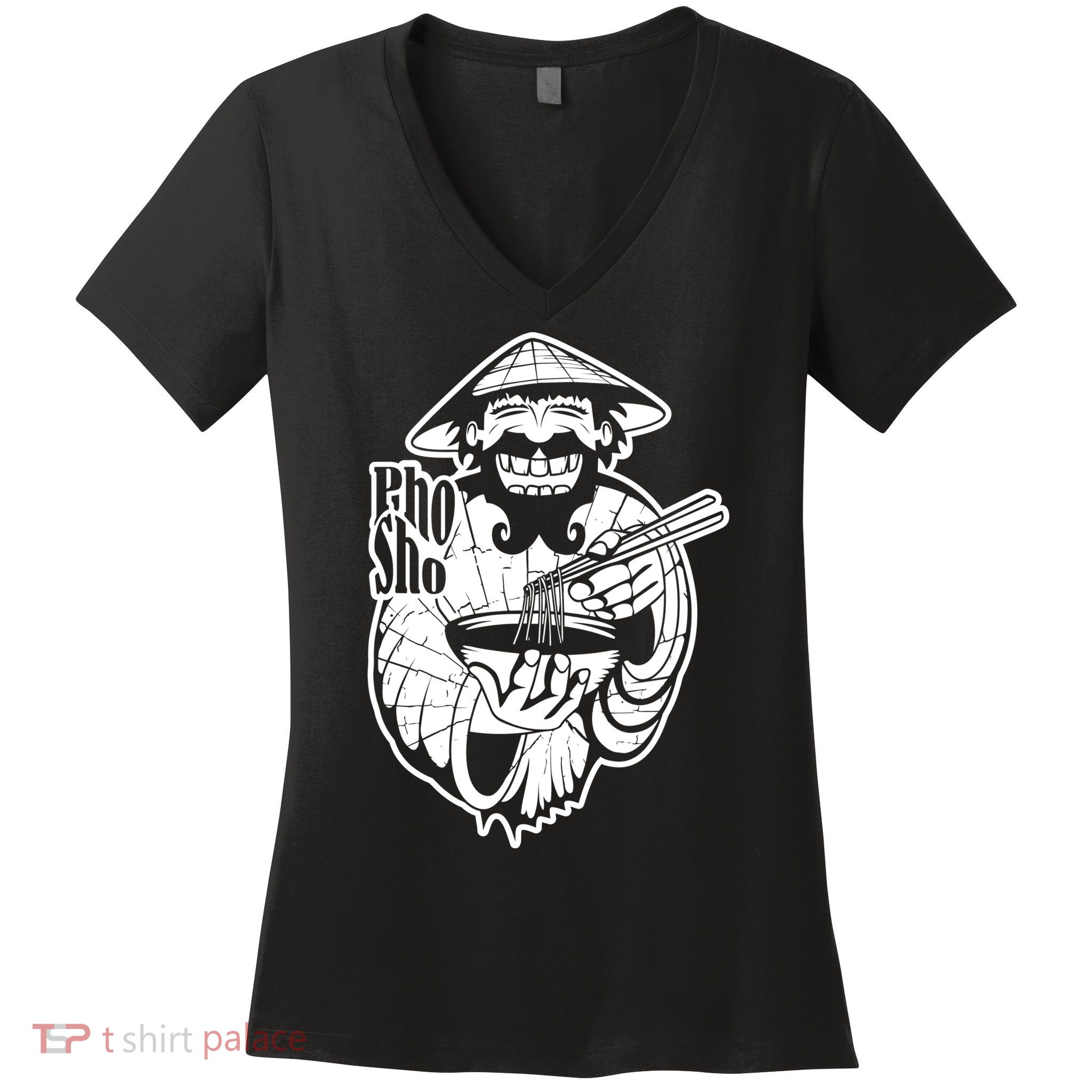 Pho Sho Funny Vietnamese Women's V-Neck T-Shirt