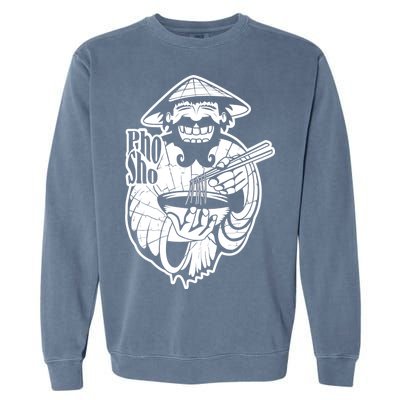 Pho Sho Funny Vietnamese Garment-Dyed Sweatshirt