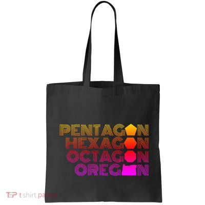 Pentagon Hexagon Octagon Oregon Bag