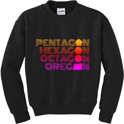 Pentagon Hexagon Octagon Oregon Kids Sweatshirt