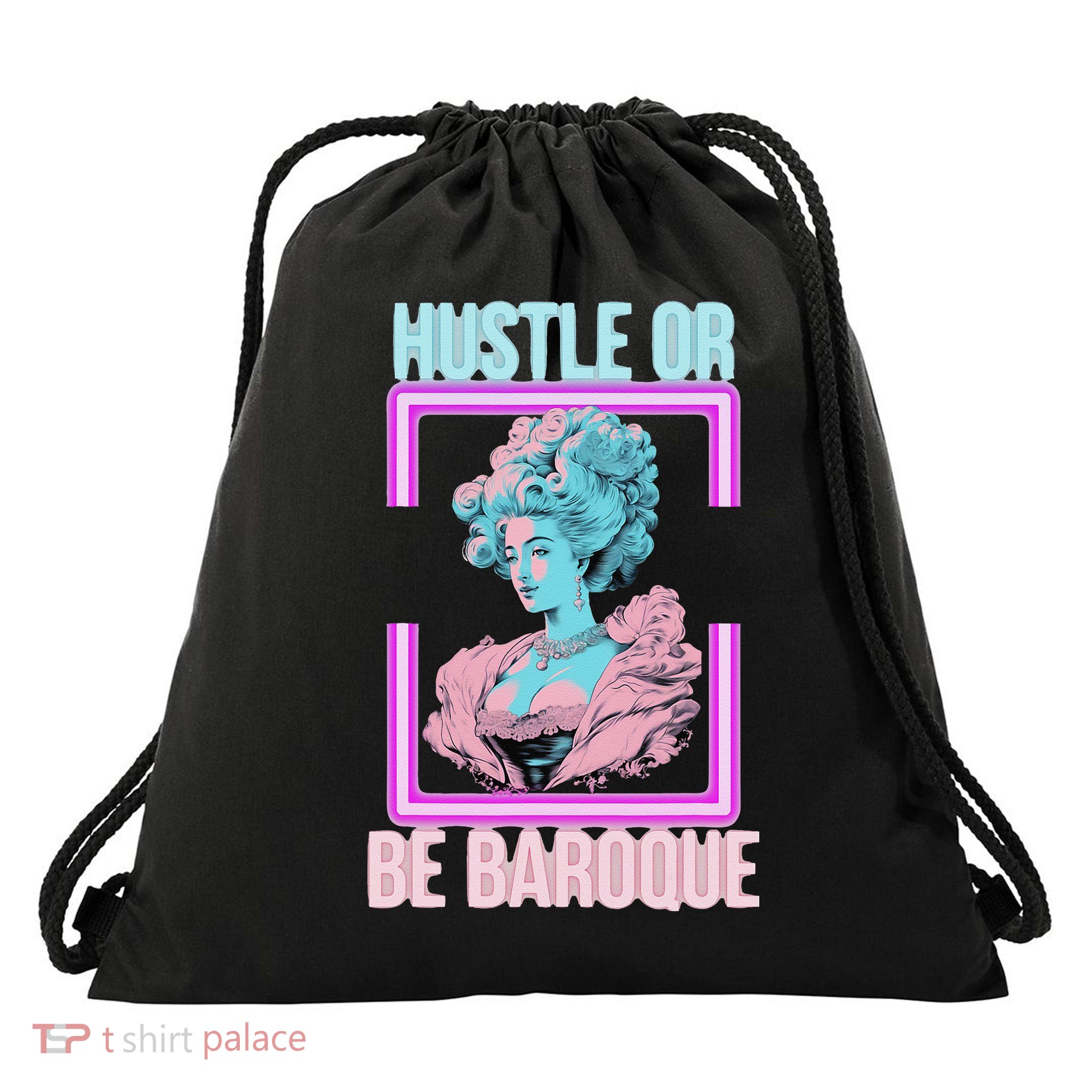 PinkFluffDesigns Hustle or Be Baroque Drawstring Bag