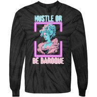 PinkFluffDesigns Hustle or Be Baroque Tie-Dye Long Sleeve Shirt