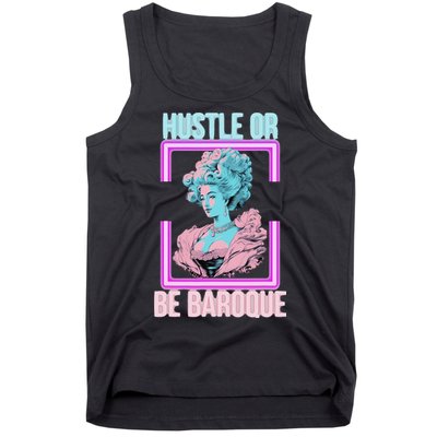 PinkFluffDesigns Hustle or Be Baroque Tank Top