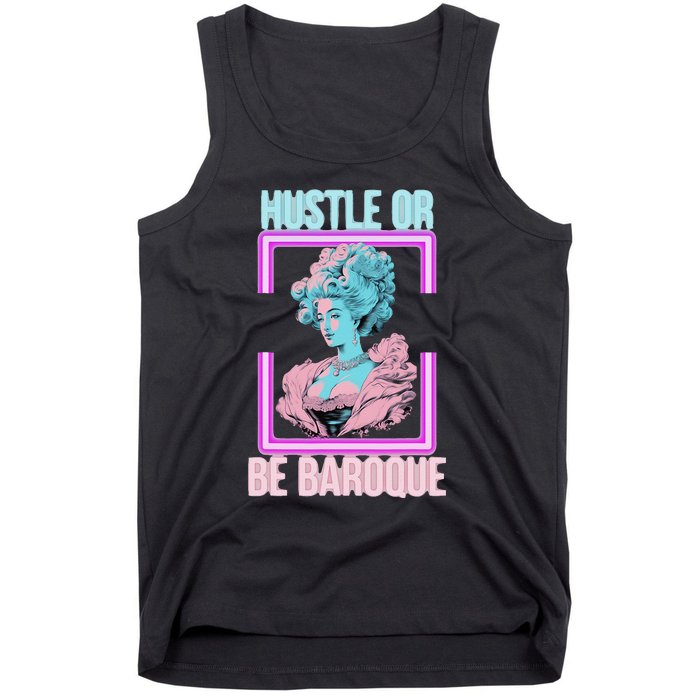 PinkFluffDesigns Hustle or Be Baroque Tank Top