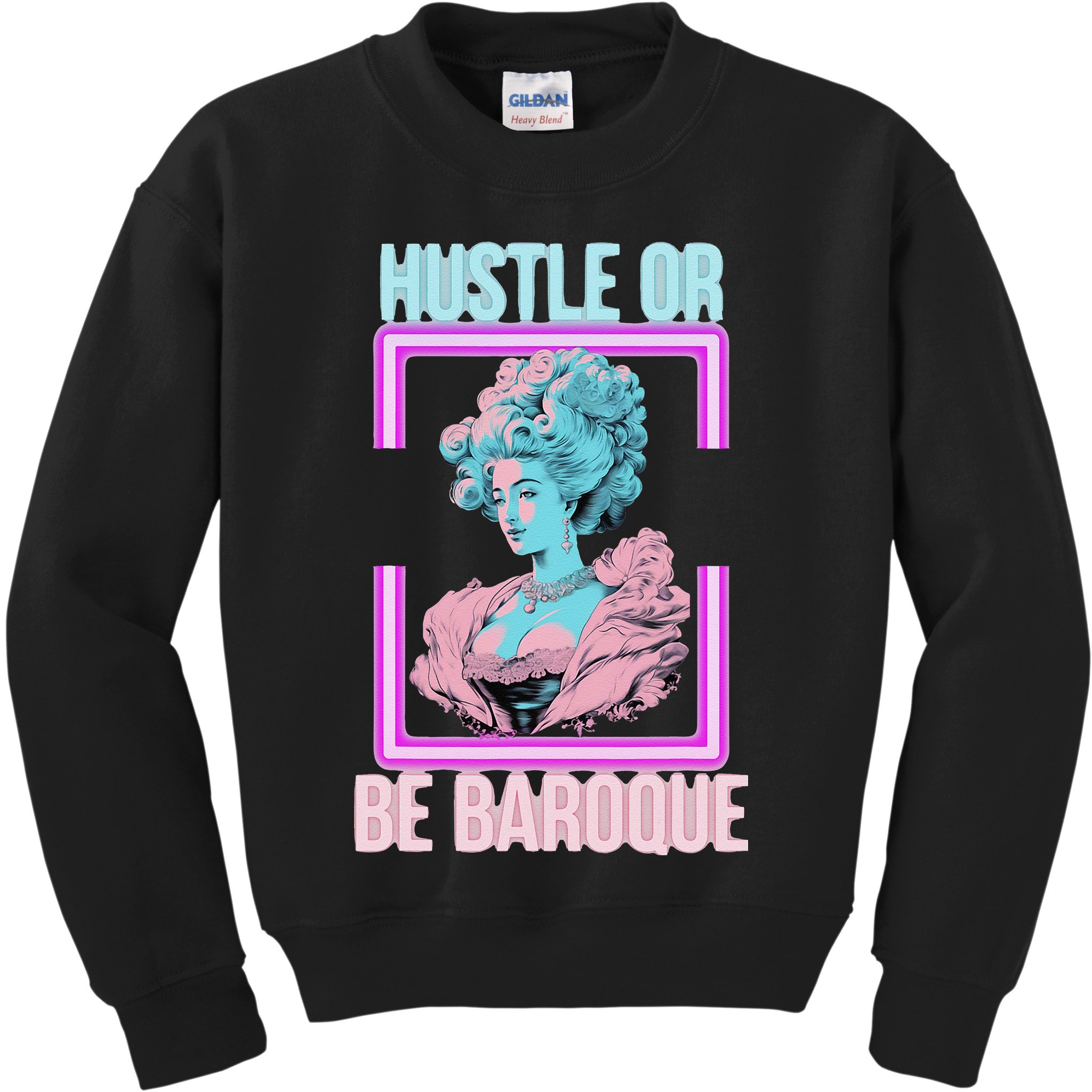 PinkFluffDesigns Hustle or Be Baroque Kids Sweatshirt