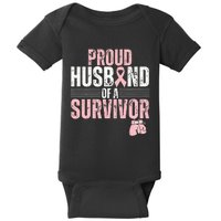 Proud Husband Of Survivor Breast Cancer Survivor Awareness Baby Bodysuit