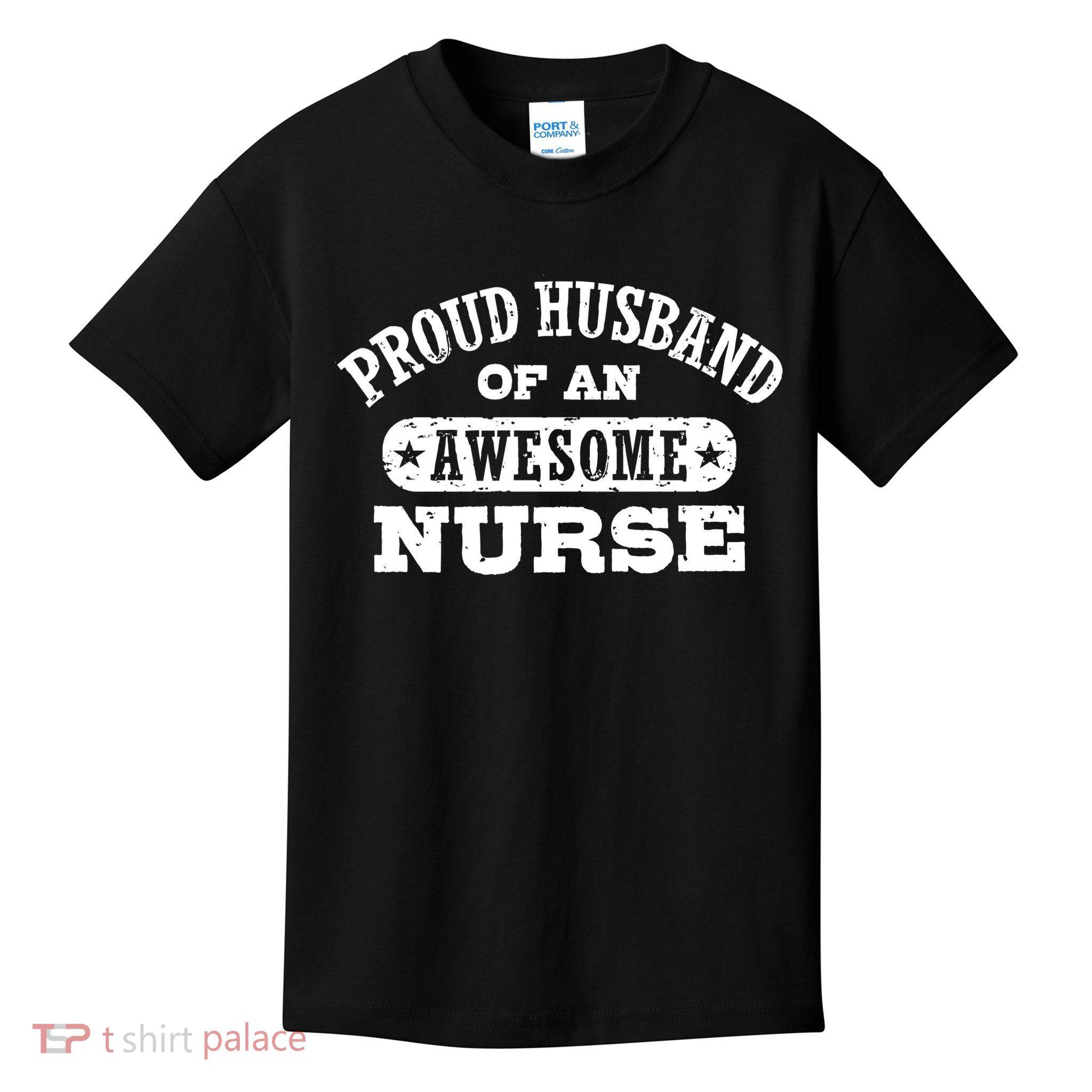 Proud Husband Of An Awesome Nurse Positive Message Kids T-Shirt