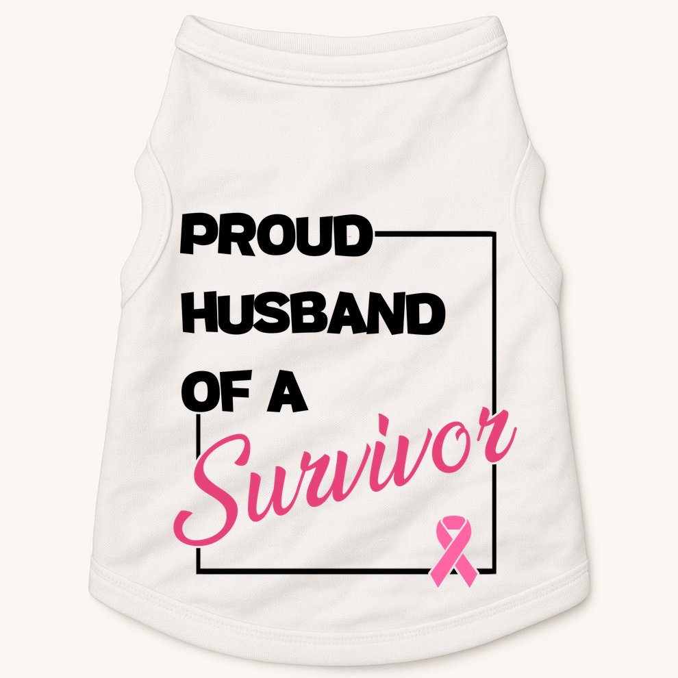 Proud Husband Of A Survivor Breast Cancer Awareness Doggie Tank